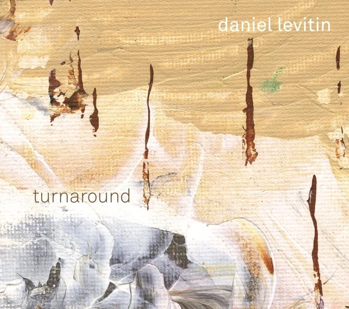 洋楽 Daniel Levitin Turnaround CD Music — Daniel Levitin